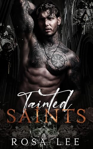 Tainted Saints (By: Rosa Lee) cover