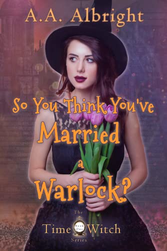 So You Think You've Married a Warlock? book cover