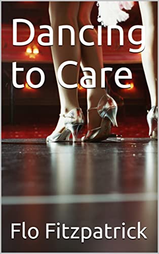 Dancing to Care / Waltzing Matilda book cover
