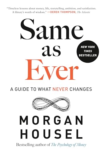 Same as Ever: A Guide to What Never Changes book cover
