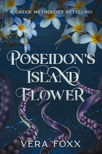 Poseidon's Island Flower book cover