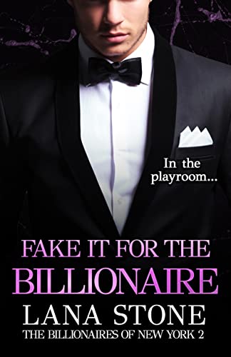 Fake it for the Billionaire book cover
