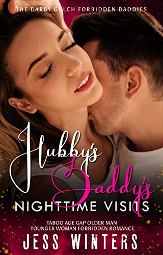 Hubby's Daddy's Nightime Visits book cover