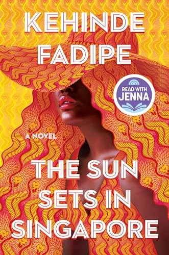The Sun Sets in Singapore / In Such Tremendous Heat book cover