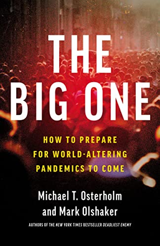 The Big One (With: Michael T. Osterholm) cover
