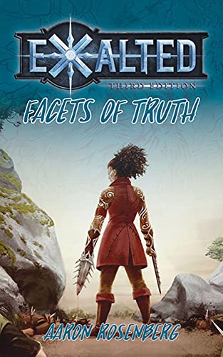 Facets of Truth: An Exalted Lunars Novella (By: Aaron Rosenberg) cover