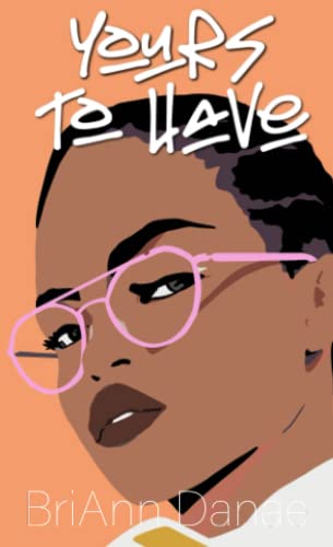 Yours To Have book cover