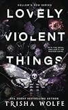 Lovely Violent Things: Hollow's Row 2