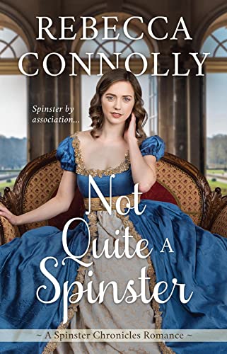 Not Quite a Spinster book cover