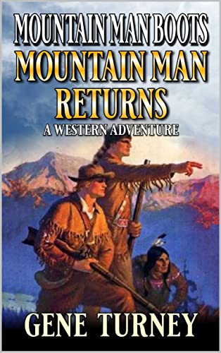 The Return Of Mountain Man Boots book cover