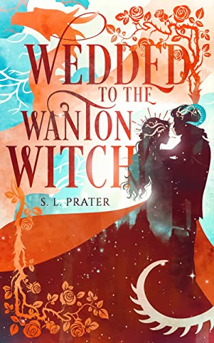 Wedded to the Wanton Witch book cover