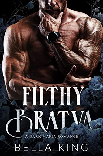 Filthy Bratva book cover