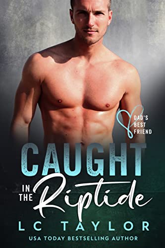 Caught in the Riptide (By: LC Taylor) cover