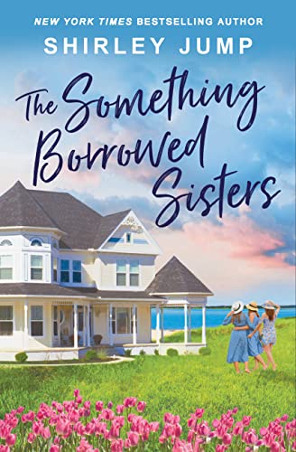 The Something Borrowed Sisters book cover