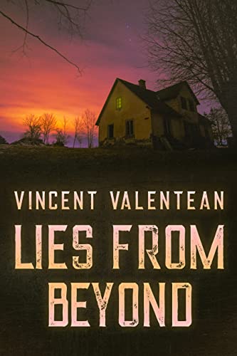Lies from Beyond (By: Vincent Valentean) cover