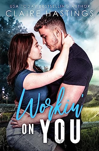 Workin' On You book cover