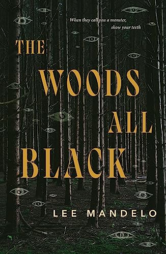 The Woods All Black book cover
