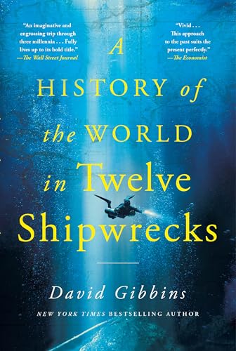 A History of the World in Twelve Shipwrecks book cover