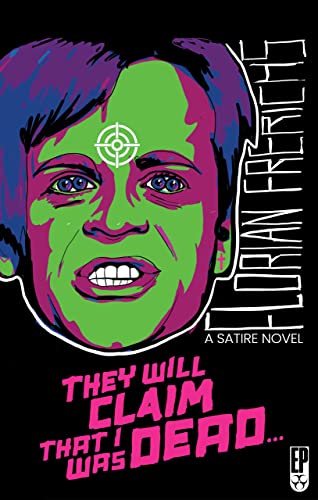 They Will Claim That I Was Dead... book cover