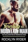 Trusting the Mountain Man: The McAllister Men of Moonshine Ridge (Moonshine Ridge Mountain Men Book 1)