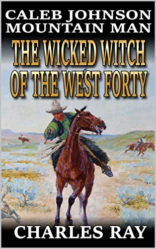The Wicked Witch of the West Forty book cover