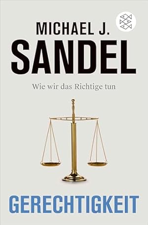 Gerechtigkeit als Prinzip der sozialen Ordnung Michael J. Sandel