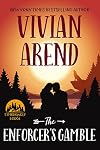 The Enforcer's Gamble (Timberwolf Lodge Book 2)