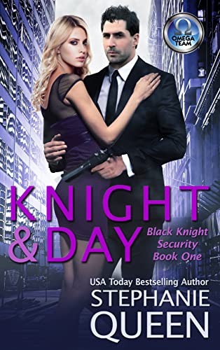Knight and Day (By: Stephanie Queen) cover