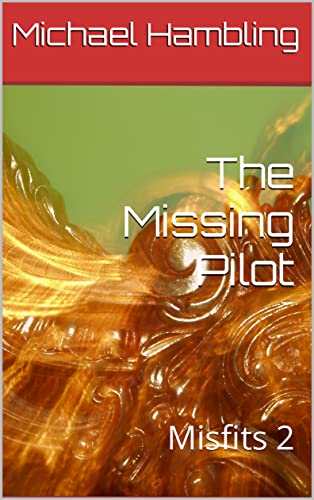 The Missing Pilot book cover