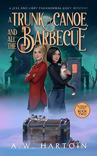 A Trunk, a Canoe, and all the Barbecue book cover