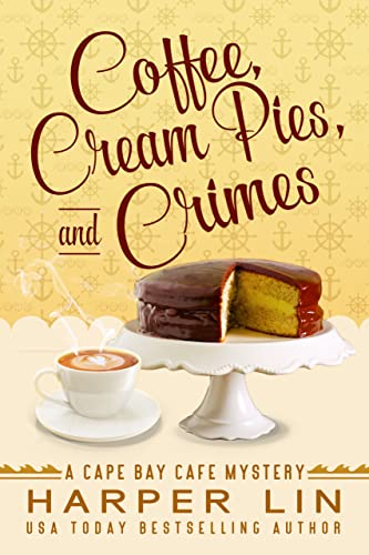 Coffee, Cream Pies, and Crimes book cover