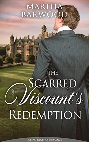 The Scarred Viscount’s Redemption book cover