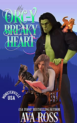 My Orc-y Breaky Heart book cover