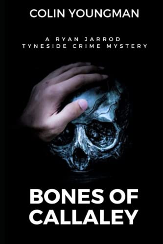 Bones Of Callaley book cover