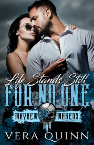 Life Stands Still for No One (By: Vera Quinn) cover