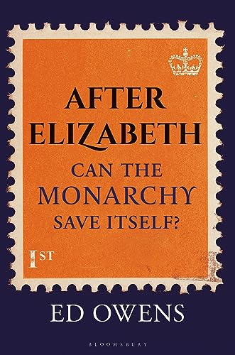 After Elizabeth: Can the Monarchy Save Itself