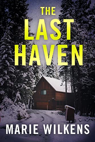The Last Haven (By: Marie Wilkens) cover
