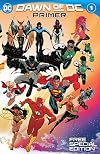 Dawn of DC Primer Special Edition #1: 2023 (Free Comic Book Day)