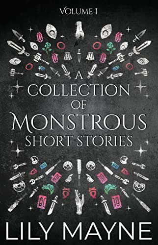 A Collection of Monstrous Short Stories book cover