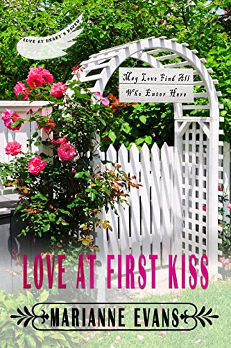 Love at First Kiss (By: Marianne Evans) cover