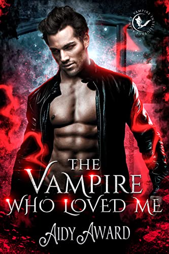 The Vampire Who Loved Me cover