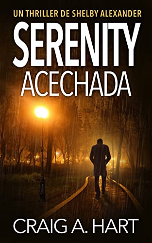 Serenity Acechada book cover