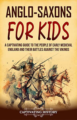Anglo-Saxons for Kids