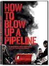 How to Blow Up a Pipeline [Import]