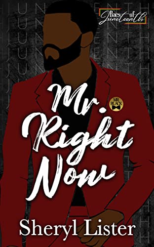 Mr. Right Now (By: Sheryl Lister) cover