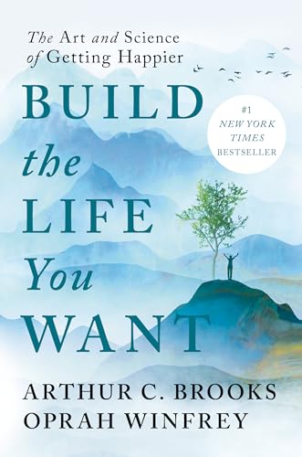 Build the Life You Want (With: Oprah Winfrey) cover
