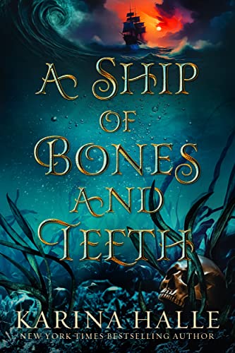 A Ship of Bones & Teeth book cover