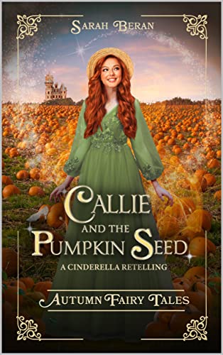 Callie and the Pumpkin Seed book cover