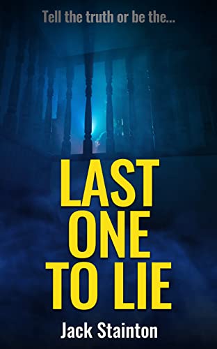Last One To Lie book cover