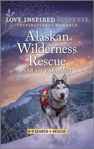 Alaskan Wilderness Rescue (By: Sarah Varland) cover